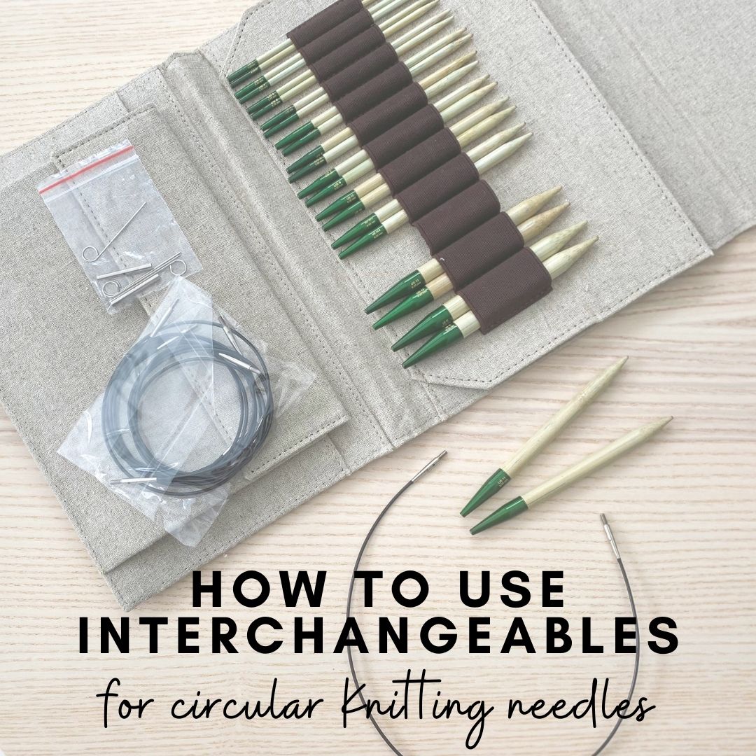 How to use interchangeable circular needles – Elizabeth Smith Knits